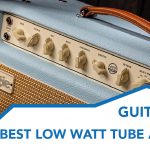 low watt tube amps